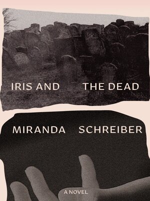 cover image of Iris and the Dead